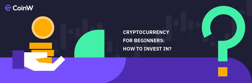 crypto for beginner how to invest in